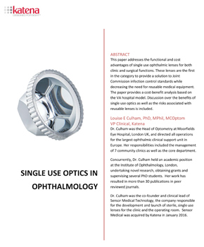Single use optics in opthalmology